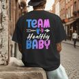 Team Healthy Baby Gender Reveal Pregnancy Mom Dad Men's Back Print T-Shirt