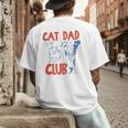 ON Back Cat Dad Club Life Is Better With Cats Father's Day Men's Back Print T-Shirt