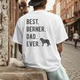 Best Berner Dad Ever Bernese Mountain Dog Lovers Dad Men Men's Back Print T-Shirt Best Berner Dad Ever Bernese Mountain Dog Lovers Dad Men Men's Back Print T-Shirt