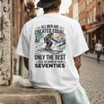 Only The Best Still Go Skiing In Their Seventies Men Dad Men's Back Print T-Shirt