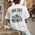 Dad Lawn Mowing One Bad Mowfo Mower Dad Gardening Men's Back Print T-Shirt
