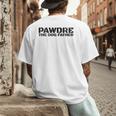 Dog Dad Humor PAWDRE The Dog Father Not Just a Dog Dad Men's Back Print T-Shirt