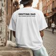 Drifting Dad Like A Normal Dad JDM Car Drift Men's Back Print T-Shirt