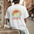 Lawn Mowing Dad Im Sexy And I Mow It Mower Garden Premium Tri-Blend Men's Back Print T-Shirt
