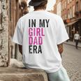 Retro In My Dad Girl Era Father's Day Christmas Men's Back Print T-Shirt