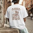 Rodeo Dad Western Cowboy Daddy Family Matching Father's Day Men's Back Print T-Shirt