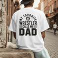 Wrestler Daddy Wrestling Dad Men's Back Print T-Shirt