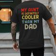 My Aunt Is Definitely Cooler Than My Dad Girl Boy Aunt Love Men's Back Print T-Shirt