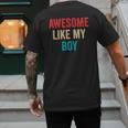 Awesome Like My Boy Mom Dad Men's Back Print T-Shirt Awesome Like My Boy Mom Dad Men's Back Print T-Shirt