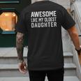 Awesome Like My Oldest Daughter Father Mom Dad Joke Men's Back Print T-Shirt