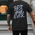 Best Dad Ever Men's Back Print T-Shirt
