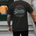 Best Daddy Ever Father's Day Daddy Vintage Emblem Men's Back Print T-Shirt