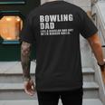 Bowling Dad Like A Regular Dad But Bigger Balls Bowling Dad Men's Back Print T-Shirt