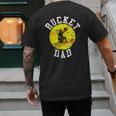 Bucket Dad Softball Dad Baseball Father's Coach Men's Back Print T-Shirt