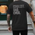 Coolest Dad Ever For Greatest Number 1 Dad Best Father Men's Back Print T-Shirt