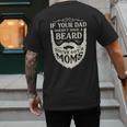 If Your Dad Doesn't Have Beard You'Ve Got 2 Moms Men's Back Print T-Shirt