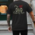 My Dad Loves Me Men's Back Print T-Shirt My Dad Loves Me Men's Back Print T-Shirt