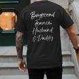 Dad Not Boyfriend Fiance Marked Out Husband & Daddy Men's Back Print T-Shirt