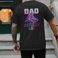 Dad Of Roller Girl Roller Skating Birthday Matching Family Men's Back Print T-Shirt