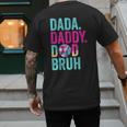 Dada Daddy Dad Bruh Baseball Drip Ice Cream Dad Bruh Men's Back Print T-Shirt Dada Daddy Dad Bruh Baseball Drip Ice Cream Dad Bruh Men's Back Print T-Shirt