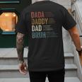 Dada Daddy Dad Bruh For Dad Father's Day Men's Back Print T-Shirt