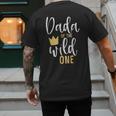 Dada Of The Wild One Shirt 1st Birthday First Thing Dad Tee Men's Back Print T-Shirt