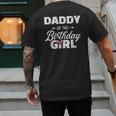 Daddy Of The Birthday Daughter Girl Matching Family For Dad Men's Back Print T-Shirt