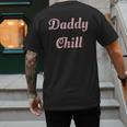 Daddy Chill Pink Distressed Men's Back Print T-Shirt