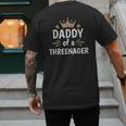 Daddy Dad Of A Threenager 3rd Birthday Men's Back Print T-Shirt
