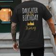 Daughter Of The Birthday King Bday Party Idea For Dad Men's Back Print T-Shirt Daughter Of The Birthday King Bday Party Idea For Dad Men's Back Print T-Shirt