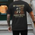 My Daughter Wears Combat Boots Proud Army Dad Veteran Day Men's Back Print T-Shirt