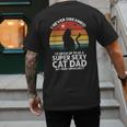 I Never Dreamed I'd Grow Up To Be a Super Sexy Cat Dad Men's Back Print T-Shirt