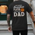My Favorite Basketball Player Calls Me Dad Men's Back Print T-Shirt