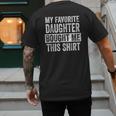 My Favorite Daughter Bought Me This Shirt Dad Father Men's Back Print T-Shirt