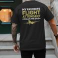 My Favorite Flight Attendant Calls Me Dad Flight Attendant Men's Back Print T-Shirt