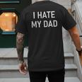 I Hate My Dad Jokes Sarcastic Men's Back Print T-Shirt
