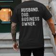 Husband Dad Business Owner CEO Entrepreneur Men Men's Back Print T-Shirt