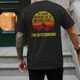 I'm Going Outside If Asked I'm Outstanding Dad Joke Men's Back Print T-Shirt I'm Going Outside If Asked I'm Outstanding Dad Joke Men's Back Print T-Shirt