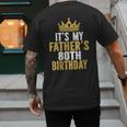 It's My Father's 80th Birthday 80 Years Old Dad Men's Back Print T-Shirt It's My Father's 80th Birthday 80 Years Old Dad Men's Back Print T-Shirt
