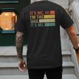 It's Me Hi I'm The Dad It's Me Dad Father's Day Retro Men's Back Print T-Shirt