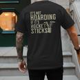 It's Not Hoarding If It's Hockey Sticks Tee Ice Hockey Dad Men's Back Print T-Shirt