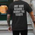 Just Here Because I Bought The Tickets K-Pop Dad Joke Men's Back Print T-Shirt