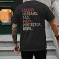 Legend Husband Dad Papa Protector Hero For Dad Men's Back Print T-Shirt