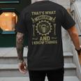 Men Dad That's What I Do I Fix Stuff And I Know Things Men's Back Print T-Shirt