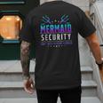 Mermaid Security Don't Mess With My Mermaid Merman Mer Dad Men's Back Print T-Shirt