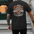 I Pee When I Laugh Adult Humor Women Men Dad Jokes Men's Back Print T-Shirt I Pee When I Laugh Adult Humor Women Men Dad Jokes Men's Back Print T-Shirt