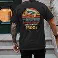 Please Be Patient With Me I'm From The 1900s Cool Dad Men's Back Print T-Shirt Please Be Patient With Me I'm From The 1900s Cool Dad Men's Back Print T-Shirt