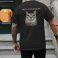 Rage Is Consuming Me Silly Staring Cat Meme Dad Mom Men's Back Print T-Shirt Rage Is Consuming Me Silly Staring Cat Meme Dad Mom Men's Back Print T-Shirt