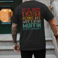 Retro Fathers Day Not Easy Being My Wifes Stud Muffin Dad Men's Back Print T-Shirt