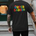 Super Gamer Dad Unleashed Celebrating Fatherly Powers Men's Back Print T-Shirt